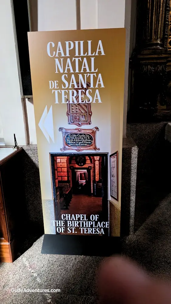 Chapel and birthplace of Saint Teresa of Jesus sign